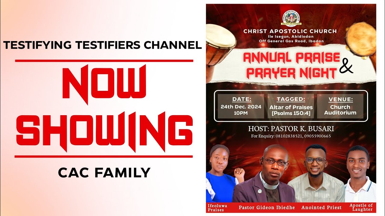 CAC ILE ISEGUN ANNUAL PRAISE AND PRAYER NIGHT - YouTube
