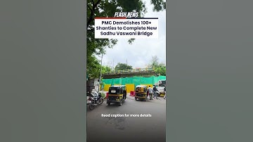 PMC Clears Shanties for New Sadhu Vaswani Bridge | SaudaGhar #pune #shorts