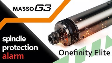 Onefinity Elite Spidle Alarm Setup