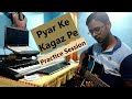 Pyar Ke Kagaz Pe Practice Session Ankit The Melodic Monk