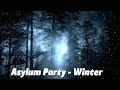 Capture de la vidéo Asylum Party - Winter