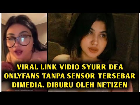 Viral !!! Vidio Syurr Dea onlyfans Tanpa Sensor. Ternyata Link nya Tersebar Media !!!