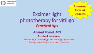 Excimer light phototherapy for vitiligo