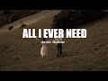 Austin Mahone - All I Ever Need (Lyrics)