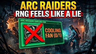 RNG (Random Number Generator) Feels Like a LIE | Arc Raiders | 50+ Containers, 0 Cooling Fans