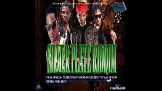 #198. Silver Plate Riddim Mix (Full) Ft. Lutan Fyah, Peetah Morgan, Karl Morrison, Timeka Marshall