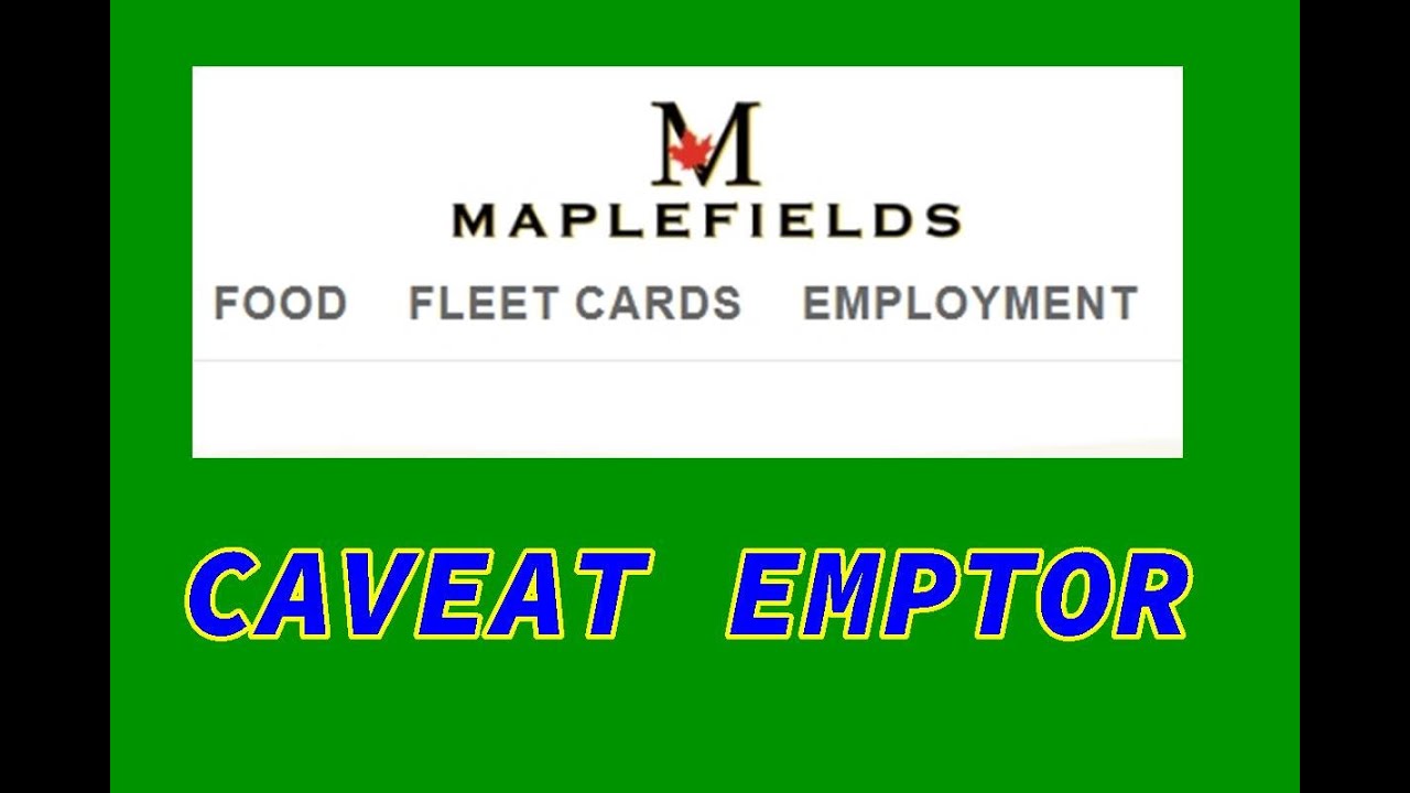 Maplefields of VT Caveat emptor