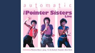 Neutron Dance - The Pointer Sisters