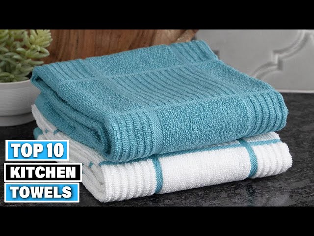 The 10 Best Kitchen Towels