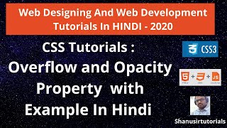 CSS Overflow and Opacity Property with Example in Hindi