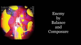 Balance and Composure - Enemy (Karaoke Instrumental)