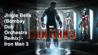 IRON MAN 3 CHRISTMAS SONG: Jingle Bells (Bombay Dub Orchestra Remix)