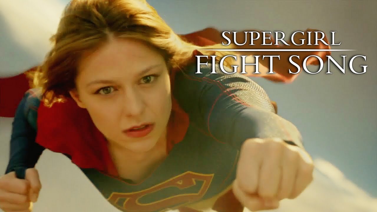 Supergirl | Fight Song - YouTube