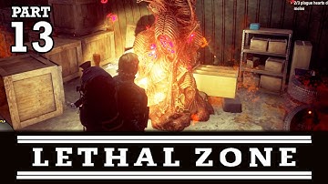 HOPELESS TO CHEERFUL! LETHAL ZONE PART 13 | STATE OF DECAY 2