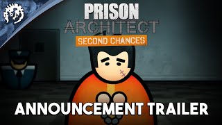 Prison Architect: Second Chances | Announcement Trailer