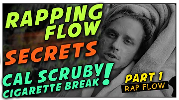 Rapping Flow Secrets | Cal Scruby Cigarette Break - Part 1