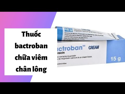 Video: 3 cách để áp dụng Bactroban