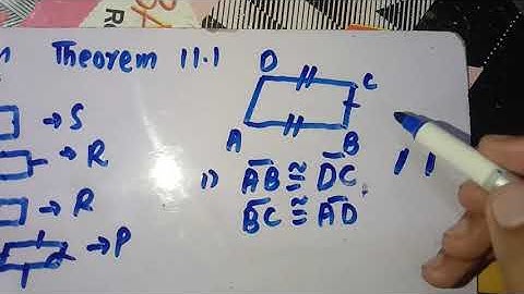 Theorem 11.1 class 9 | In a parallelogram the opposite sides are congruent the opposite angles are