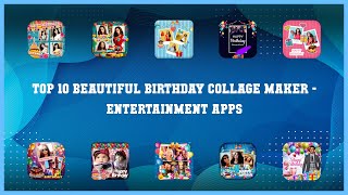 Top 10 Beautiful Birthday Collage Maker Android Apps screenshot 2