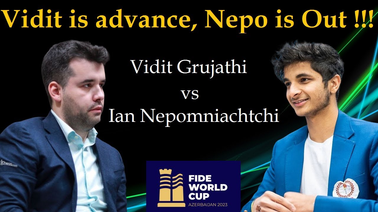 Indian Grandmaster Vidit Gujrathi beat Ian Nepomniachtchi of Russia 2-0 to  enter quarterfinals of FIDE Chess World Cup in Baku, Azerbaijan