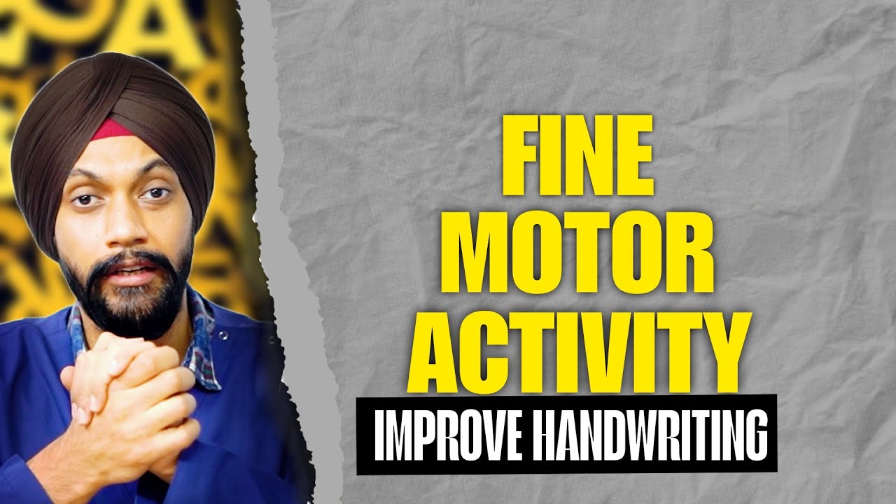 Fine Motor Activities to Improve Handwriting & fine motors | Easy & Affordable Tips by Dr.R.S.Bagga