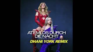 Helene Fischer x Shirin David - Atemlos durch die Nacht (Dhani York Remix)