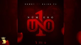 Rowny, Daydo FX - Numero 1 (Audio Music Official)