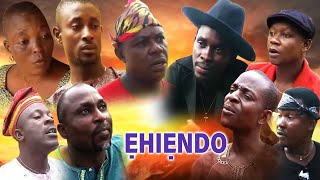 EHIENDO Old Benin Film, Feat, Ukeke, Erhe-Ejiro, Okobe, Sir Love, Degbueyi.