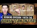 WINNING DIVISION 1 WITH THE WORST TEAM ON FIFA 17!!