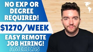 $1270/WEEK! EASY Remote Jobs Hiring Immediately! No Experience or Degree Required 2023