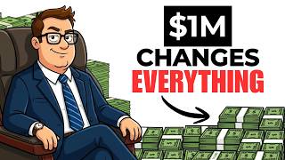 The First $1,000,000 Changes Absolutely EVERYTHING