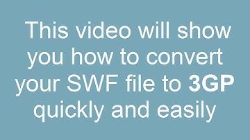 How to Convert SWF to 3GP