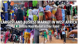 MOST LARGEST MARKET IN WEST AFRICA | ONITSHA MAIN MARKET