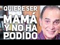 Episodio #1738 Quiere Ser Mamá Y No Ha Podido