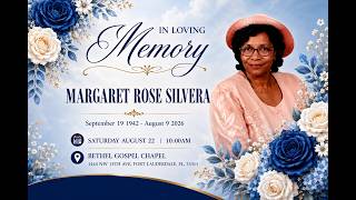 Homegoing Celebration for Sis. Margaret Rose Silvera