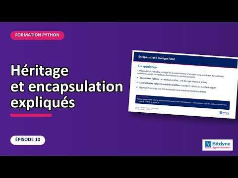 Python #10 — POO : héritage et encapsulation expliqués