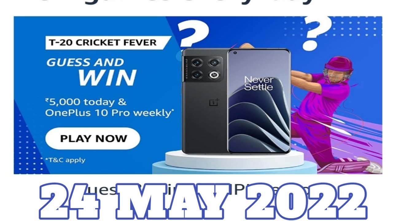 Amazon Funzone T20 Cricket Fever Guess and Win Answers Today24 May 2022 Daily Quiz Time YouTube