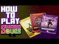 Learn to Play Shard Bugs
