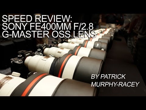 Dury'sTV Speed Review of the Sony FE400mm f/2.8GM OSS Lens