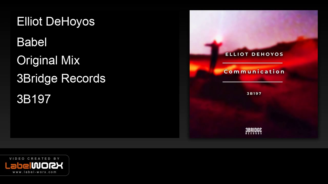 Elliot DeHoyos - Babel (Original Mix)