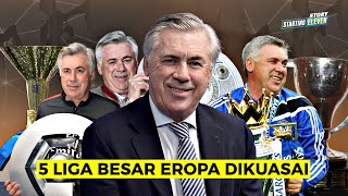 Carlo Ancelotti: Sang Penakluk 5 Liga Top Eropa