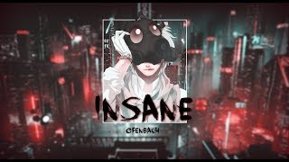「Nightcore」Ofenbach - Insane (Lyrics) ♬