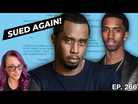 Sean “Diddy” Combs and son Christian sued in new case. Lil Rod’s Lawyer under fire. Ep. 266