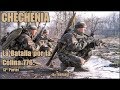 CHECHENIA: La Batalla por la Cumbre 776 (3ª y última parte)  [ENG. SUB] By TRUFAULT