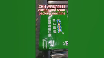 Cost effective A4 paper cutting and ream packing machine-CHM-A4-2/A4B15 #CHMA4machine #chmmachinery