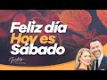 🙏🏼 Feliz día Hoy es Sábado - FreddyDeAnda