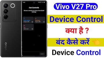 vivo v27 pro device control band kaise kare | how to use device control on vivo v27 pro