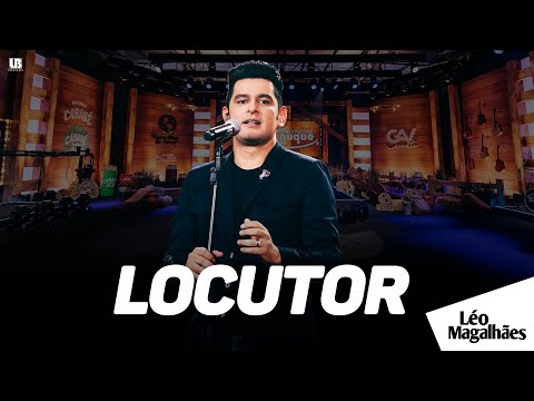 Léo Magalhães - LOCUTOR