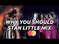 Why You Should Stan Little Mix - #9YearsOfLittleMix