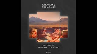 EYEawake - Diksha Dance